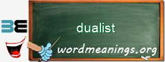 WordMeaning blackboard for dualist